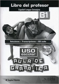 Uso escolar. Aula de gramática B1 Libro del profesor + Audio CD купить
