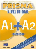 Prisma Fusion, Inicial (A1+A2) Libro del alumno + eBook + Extensión digital купить