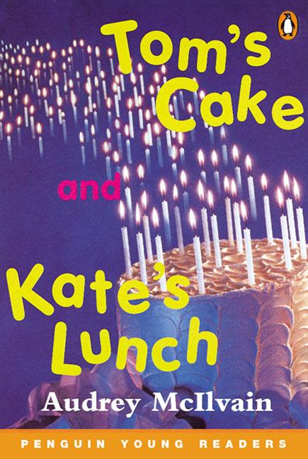 Penguin Young Readers Level 1 Tom's Cake and Kate's Lunch купить