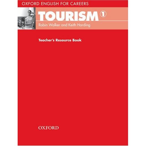 Oxford English for Careers: Tourism 1 Teacher's Resource Book купить