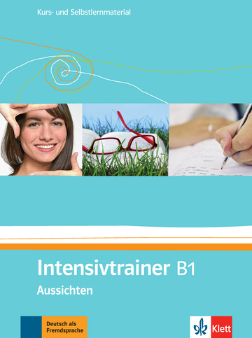 Aussichten B1 Intensivtrainer - Kurs- und Selbstlernmaterial купить