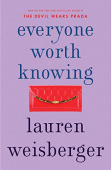Weisberger Lauren. Everyone Worth Knowing купить