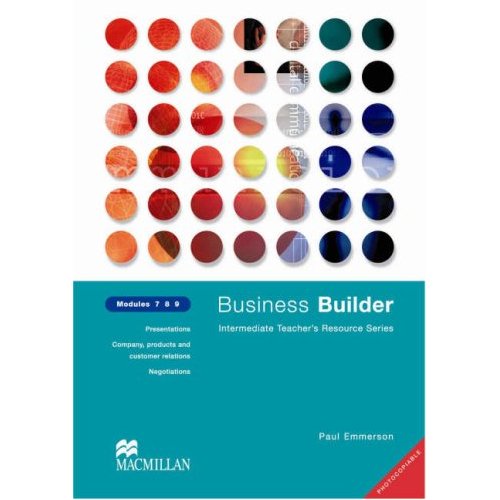 Business Builder Teacher's Resource Series: Modules 7, 8, 9 купить