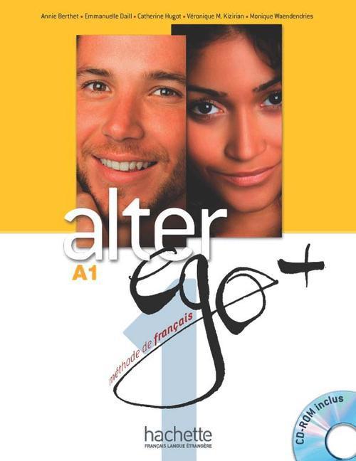 Alter Ego Plus 1 Livre de l'eleve + CD-ROM купить
