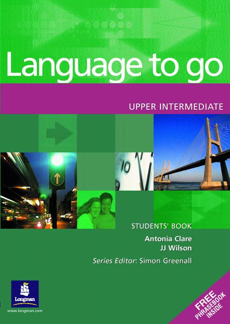 Language to go Upper Intermediate Students' Book with Phrasebook купить