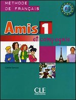 Amis et compagnie 1 - Livre de l'eleve купить