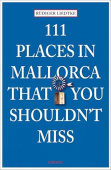 111 Places on Mallorca That You Shouldn't Miss купить