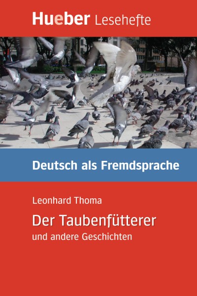 Der Taubenfutterer und andere Geschichten - Leseheft купить