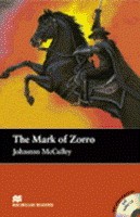 Macmillan readers: Level Elementary 1100 words The Mark of Zorro (with Audio CD) купить