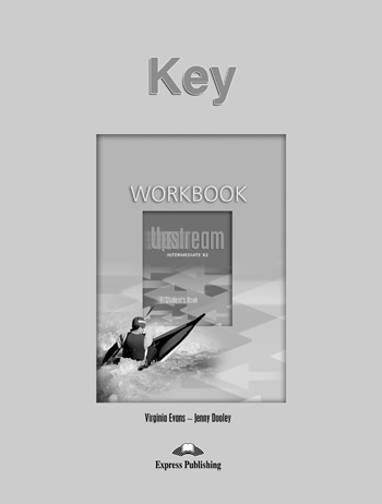 Upstream Intermediate B2 Workbook Key купить