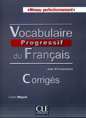 Vocabulaire progressif du français: Perfectionnement C1/C2 - Corriges купить
