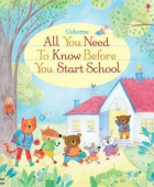 All You Need to Know Before You Start School купить