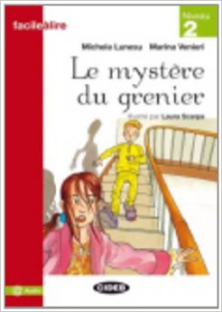 Facile a Lire Niveau 2: Le Mystere Du Grenier купить