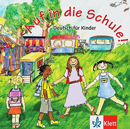 Auf in die Schule! Audio-CD + Booklet купить