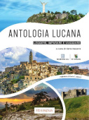 Antologia lucana - leggere, imparare e viaggiare + Video, Podcast, QR code купить