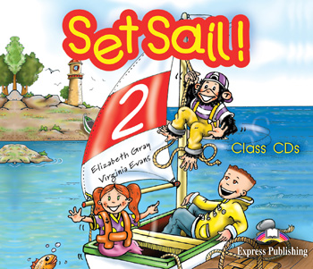 Set Sail! Level 2 Class CDs купить