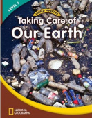 World Windows: National Geographic Readers Science 3: Taking Care Of Earth Student's Book купить
