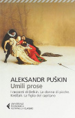 Umili prose: I racconti di Belkin, La dama di picche, Kirdzali, La figlia del capitano купить