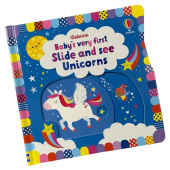 Baby's Very First Slide and See: Unicorns (board book) купить