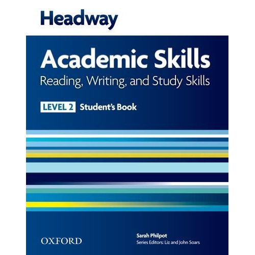 New Headway Academic Skills: Reading, Writing, and Study Skills Level 2 Student's Book купить