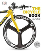 DK: The Bicycle Book: The Definitive Visual History купить