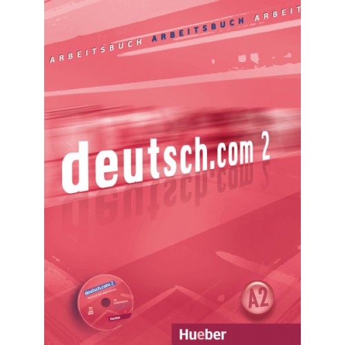 deutsch.com 2 Arbeitsbuch mit Audio-CD zum Arbeitsbuch купить