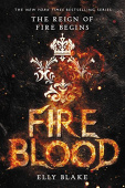 Blake Elly. Fireblood: The Frostblood Saga Book Two купить