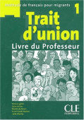 Trait d'union 1/A1  Livre du professeur купить