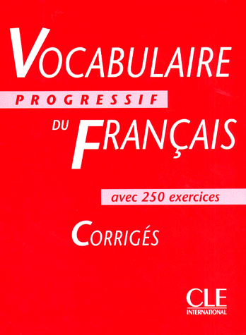 Vocabulaire Progressif du Francais Intermediaire - Corriges - 250 exercices купить