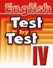Чесова Н.Н., Воронова Е.Г. Test by Test. Тесты IV класс. Пособие по английскому языку для доп. образования купить