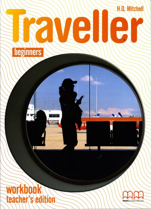 Traveller Beginners Workbook Teacher’s Edition купить