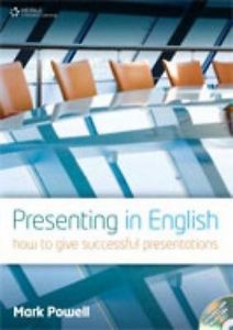 Presenting in English: How to Give Successful Presentations (Updated Edition) купить