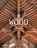 Architecture in Wood : A World History купить
