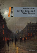 Dominoes 2 Lord Arthur Savile's Crime and Other Stories with MP3 download купить
