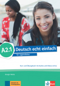 Deutsch echt einfach A2.1 Kurs- und Übungsbuch mit Audios und Videos online купить