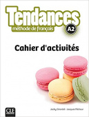 Tendances A2  Cahier d'activites купить