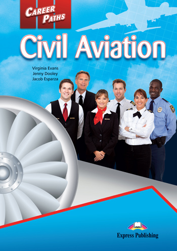 Career Paths: Civil Aviation Student's Book with digibook купить