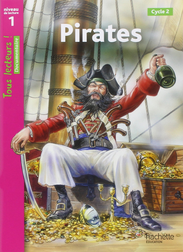 Tous lecteurs Niveau 1: Pirates купить