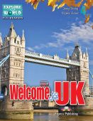 Explore Our World 4 Welcome To The Uk Teacher's Pack купить