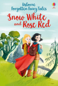 Usborne Young Reading Series 1 Forgotten Fairy Tales: Snow White and Rose Red купить