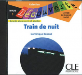 Lecture Decouverte: Niveau 1: Train de Nuit Audiobook CD купить