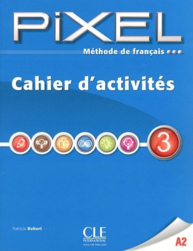 Pixel 3 - Cahier d'activites купить