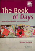 Cambridge Copy Collection: The Book of Days Teacher's Book купить