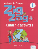 Zigzag Plus 1 - A1.1 - Cahier d'activités купить