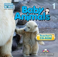 Explore Our World 1 - Baby Animals. Teacher's CD-ROM купить