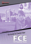 Succeed in Cambridge FCE 10 Practice Tests Practice Book with CD-Audio купить