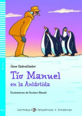 Young ELI Readers: Tio Manuel en la Antartida + downloadable audio купить