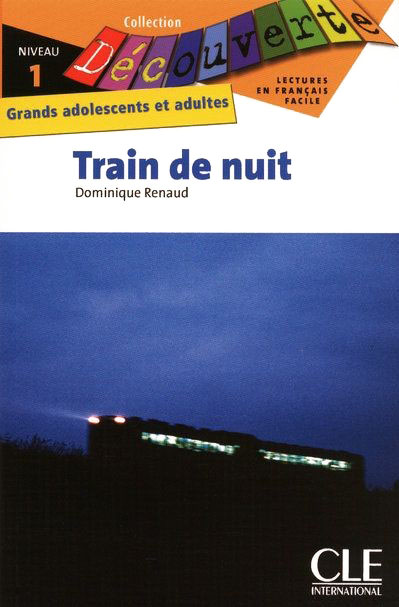 Lecture Decouverte: Niveau 1: Train de Nuit купить