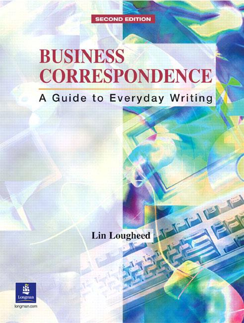 Business Correspondence Second Edition: A Guide to Everyday Writing купить