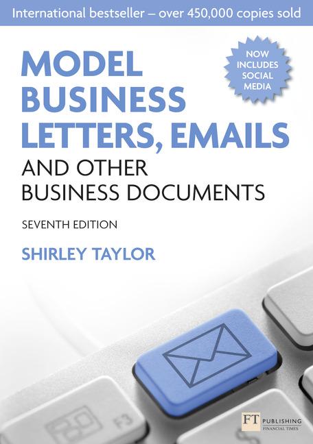 Model Business Letters, E-mails & Other Business Documents  (Seventh Edition) купить